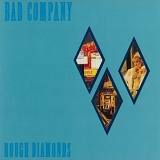 Bad Company - Rough Diamonds