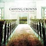 Casting Crowns - Casting Crowns