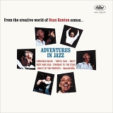 Stan Kenton - Adventures In Jazz