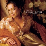 Kathleen Battle - Classic Kathleen Battle: A Portrait