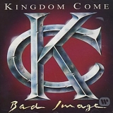 Kingdom Come - Bad Image