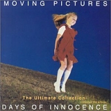 Moving Pictures - Days Of Innocence