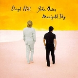 Hall & Oates - Marigold Sky