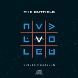 Outfield - Voices Of Babylon