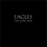 The Eagles - The Long Run