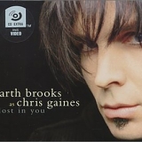 Garth Brooks (As Chris Gaines) - Lost In You (Single)