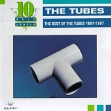 Tubes - The Best Of The Tubes 1981-1987
