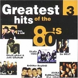 Various artists - Greatest Hits Of The 80's Vol. 3