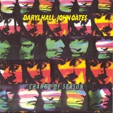 Hall & Oates - Change Of Season