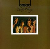Bread - Baby I'm-A Want You
