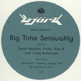 Björk - Big Time Sensuality