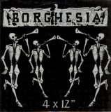 Borghesia - 4 X 12"