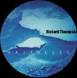 Richard Thompson - Faithless