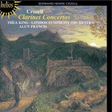 Thea King, London Symphony Orchestra - Crussell-Clarinet Concertos