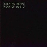 Talking Heads - Fear Of Music