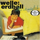 Welle:Erdball - Alles Ist MÃ¶glich