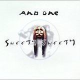 And One - Sweety Sweety single