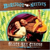 Barefoot Natives - Slack Key Circus