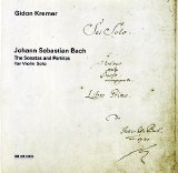Gidon Kremer - The Sonatas and Partitas