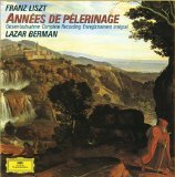 Lazar Berman - Liszt : Annees de Pelerinage