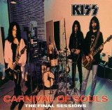 Kiss - Carnival Of Souls - The Final Sessions