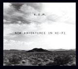 R.E.M - New Adventures In Hi-Fi