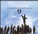 Andrew Lloyd Webber - Jesus Christ Superstar