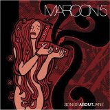 Maroon5 - Songs About Jane