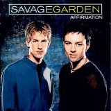 Savage Garden - Affirmation