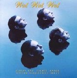 Wet Wet Wet - End Of Part One - Their Greatest Hits