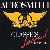 AEROSMITH - Classics live complete