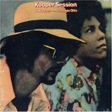 Al Kooper/Shuggie Otis - Kooper Session: Super Session, Vol. 2