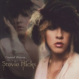 Nicks, Stevie - Best Of...Nicks (Crystal Visions: Very Best Of Stevie Nicks)