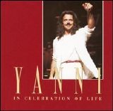Yanni - In Celebration of Life