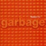 Garbage -  Version 2.0 - Version 2.0
