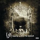 Korn - Take A Look In The Mirror