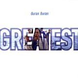 Duran Duran - Greatest Hits