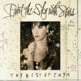 Enya - Paint the Sky With Stars: The Best of Enya