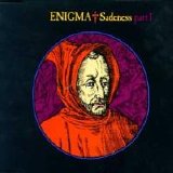 Enigma - Sadeness, Pt. 1