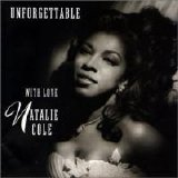 Natalie Cole - Unforgettable: With Love