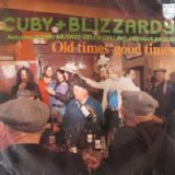 Cuby + Blizzards - Old Times - Good Times
