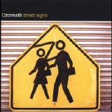 Ozomatli - Street Signs
