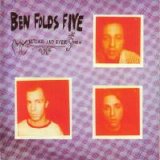 Ben Folds Five - Whatever And Ever Amen
