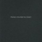 Peace Orchestra - Reset