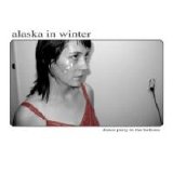 Alaska In Winter - Dance Party In The Balkans