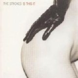The Strokes - Is This It?