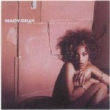 Macy Gray - The Trouble With Being Myself