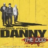 Massive Attack - Danny The Dog (Original Motion Picture Soundtrack)