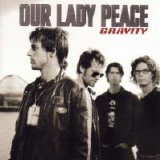 Our Lady Peace - Gravity