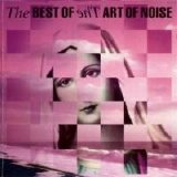 Art Of Noise - The Best Of Art of Noise